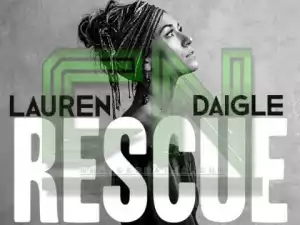 Lauren Daigle - Rescue